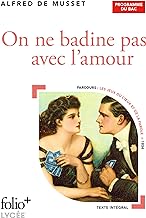 On ne badine pas avec l'amour: Bac 2025