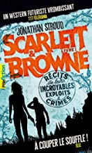 Scarlett et Browne