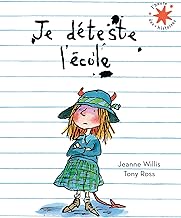 Je déteste l'école