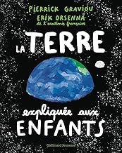 La Terre expliquée aux enfants (tp)
