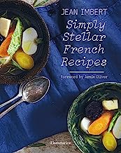 Simply Stellar French Recipes