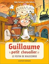 Guillaume petit chevalier - 5 - Le Festin de Malecombe: 5