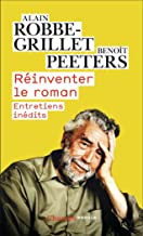 Liberer le roman: Entretiens inedits