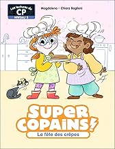 Super Copains !, 5 : La fête des crêpes: Niveau 2