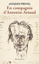 En compagnie d'Antonin Artaud : Suivi de Poèmes