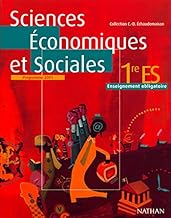 Sciences Economiques Et Sociales 1ere Es. Programme 2001