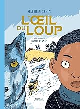 L'oeil du loup