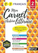 Mon carnet d'histoire littéraire 2de 1re