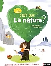 C'est quoi la nature ?