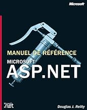 ASP.NET. Manuel de référence, avec CD-ROM