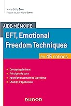 EFT, Emotional Freedom Techniques