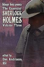 The Essential Sherlock Holmes volume 3