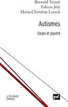 Autismes : corps et psyché