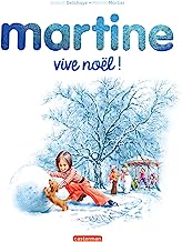 Martine - Vive Noël !: Édition spéciale