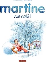 Martine - Vive Noël !: Édition spéciale