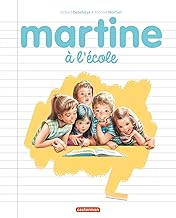 Martine, les editions speciales -martine a l'ecole