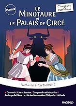 Le Minotaure et Le Palais de Circé - Classiques et Patrimoine