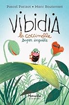 Vibidia: La coccinelle super inquiète de tout