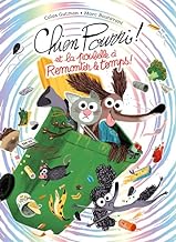 Chien Pourri et la poubelle à remonter le temps