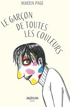 Le garçon de toutes les couleurs