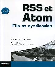 RSS 1.x et 2.0 et Atom : Fils et syndication