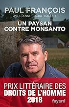 Un paysan contre Monsanto
