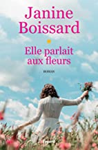 Elle parlait aux fleurs