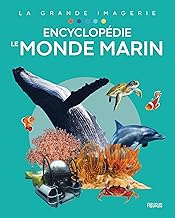 Encyclopédie Le monde marin