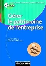 Gérer le patrimoine de l'entreprise