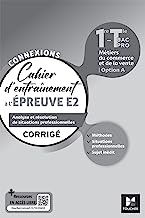 Connexions - ENTRAINEMENT A L'ÉPREUVE E2 - Bac Pro Métiers du commerce - Ed. 2023 - Corrigé