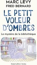 Le Petit voleur d'ombres - Tome 8