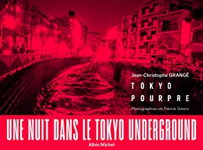 Tokyo pourpre: Une nuit dans le Tokyo underground
