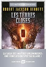 Les Maîtres enlumineurs - tome 3 - Les Terres closes