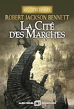 La Cité des marches - Les Cités divines - tome 1 (édition collector)