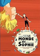 Le Monde de Sophie - La Philo, de Descartes à nos jours - tome 2