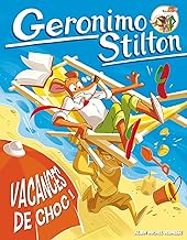 Vacances de choc !
