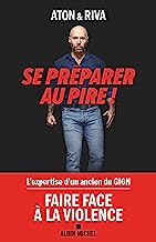 Se préparer au pire