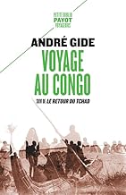 Voyage au Congo: Suivi de : Retour du Tchad