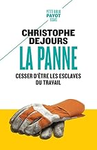 La panne: Cesser d'être les esclaves du travail