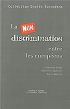 La non-discrimination entre les EuropÃ©ens