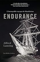 Endurance: L'incroyable Voyage De Shackleton