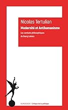 Modernite Et Antihumanisme: Les Combats Philosophiques De Georg Lukacs: Les combats philosophiques de Georg Lukács: 20
