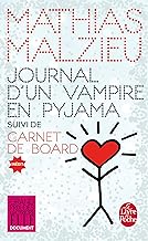 Journal d'un vampire en pyjama [Lingua francese]: Suivi de Carnet de board