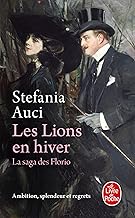 Les Lions en hiver (Les Florio, Tome 3)