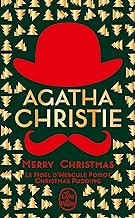Merry Christmas (2 titres) (Nouvelles traductions révisées): Le Noël d'Hercule Poirot + Christmas pudding