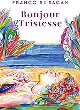 Bonjour Tristesse - Nouvelle édition