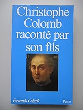 Christophe Colomb raconté par son fils