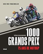 1000 grands prix: 75 ans de MotoGP