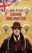 Crime unlimited : L'histoire de Harry Starks: 1