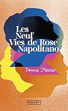 Les neuf vies de Rose Napolitano